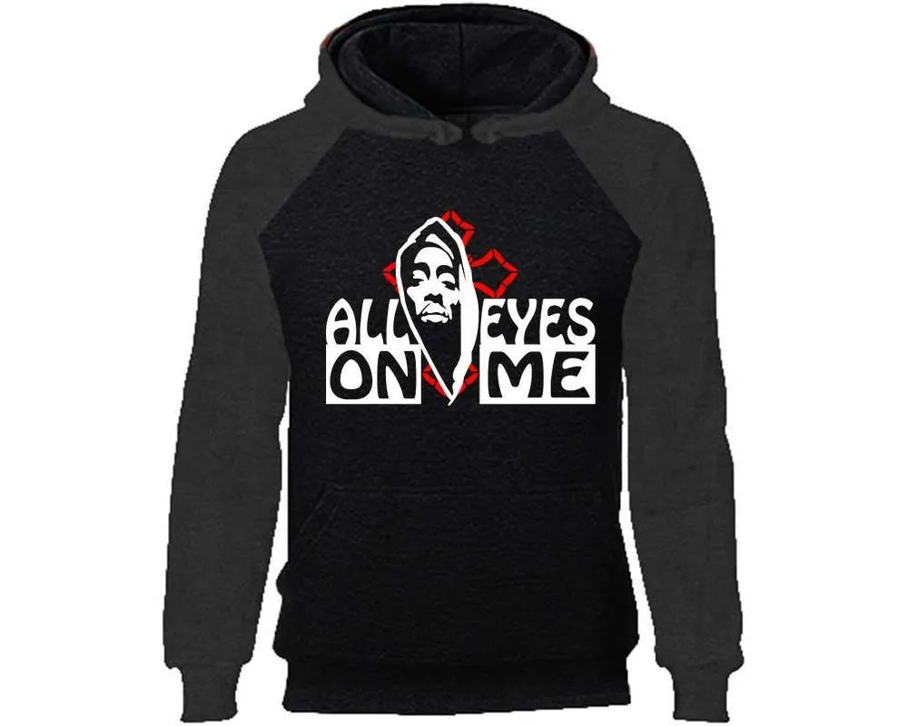 All Eyes On Me Raglan Hoodie, Rap, Hip-Hop R&B Inspired Raglan Hoodie